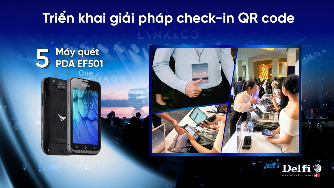Check-in QR Code bằng PDA EF501 tại sự kiện ra mắt Lynk & Co 900