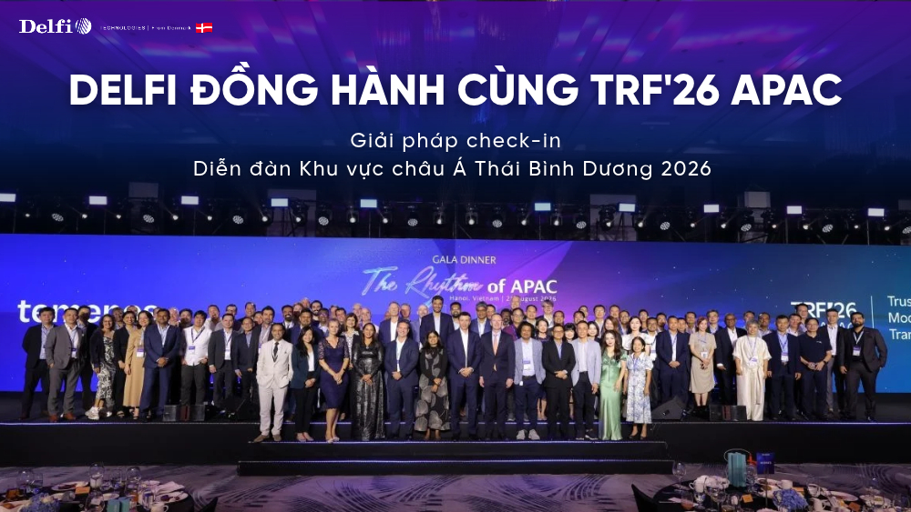 Delfi triển khai hệ thống check-in và in thẻ đeo tự động cho diễn đàn quốc tế tại JW Marriott Hanoi