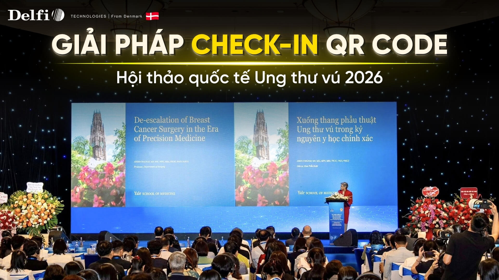 Hội thảo y tế quốc tế về ung thư vú 2026 lựa chọn giải pháp chekc-in sự kiện từ Delfi