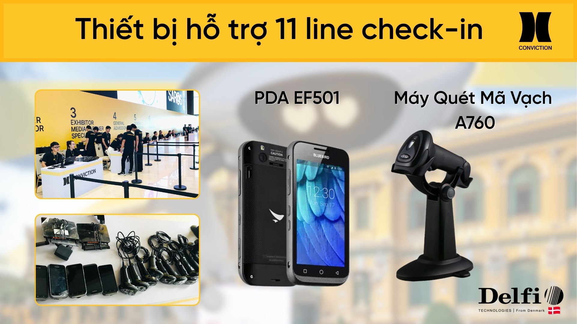 Hệ thống thiết bị của giải pháp check-in sự kiện Conviction