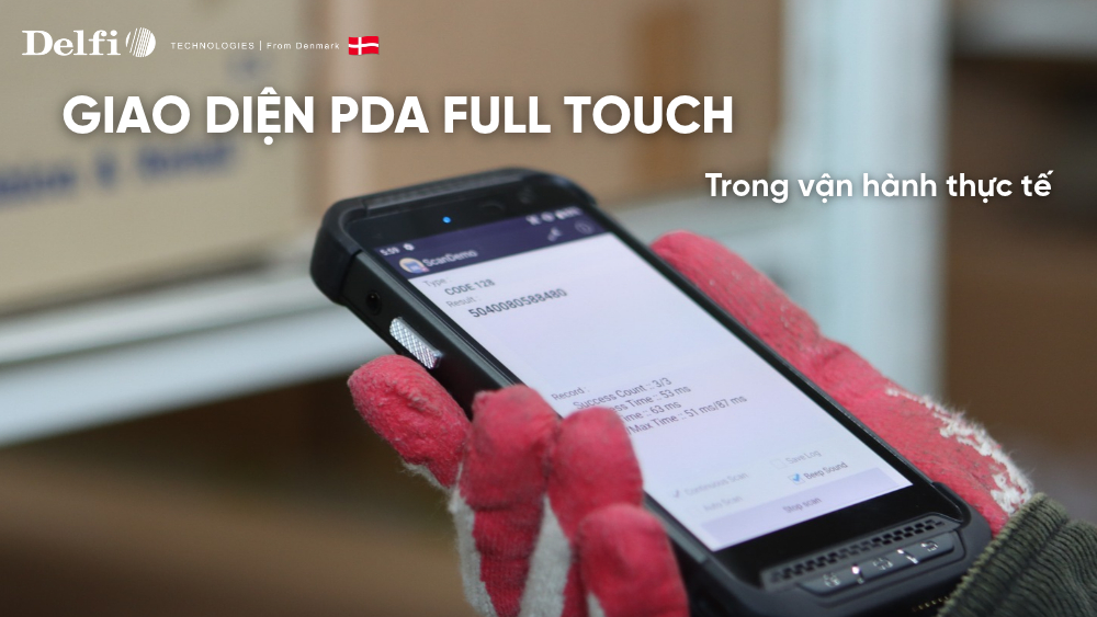 Cách đánh giá giao diện PDA full touch trên công việc thực tế trong điều kiện làm việc thực tế