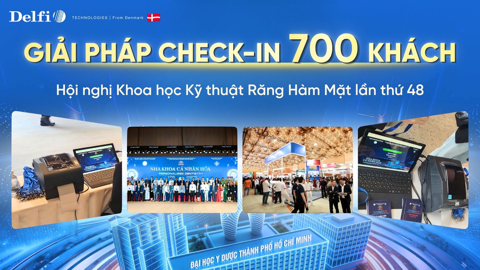 Delfi triển khai check in tại Hội nghị Khoa học Kỹ thuật Răng Hàm Mặt lần thứ 48