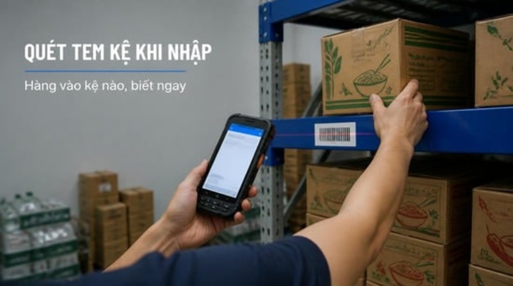 Quét tem kệ khi nhập kho trong quản lý kho bằng barcode