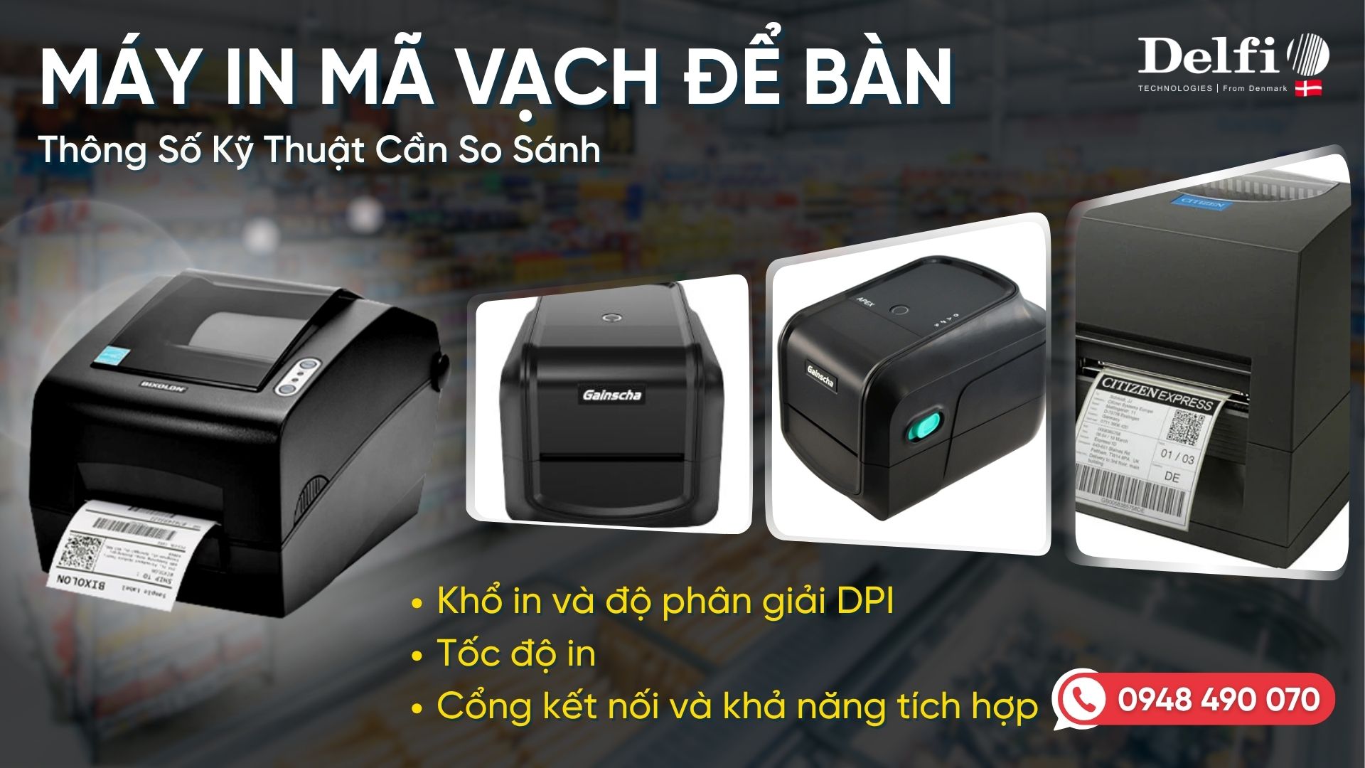 Thông số kỹ thuật máy in mã vạch để bàn