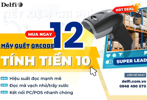 [MUA 10 TẶNG 2] CƠ HỘI NÂNG CẤP HỆ THỐNG MÁY QUÉT MÃ VẠCH TIẾT KIỆM CHI PHÍ NHẤT 2025