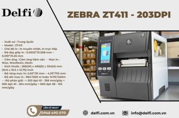 TẤT TẦN TẬT VỀ MÁY IN MÃ VẠCH ZEBRA ZT411 - 203DPI