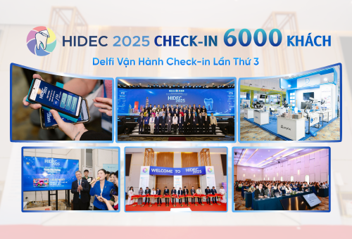 Check In Sự Kiện: Vì Sao HIDEC Chọn Delfi 3 Lần Liên Tiếp?