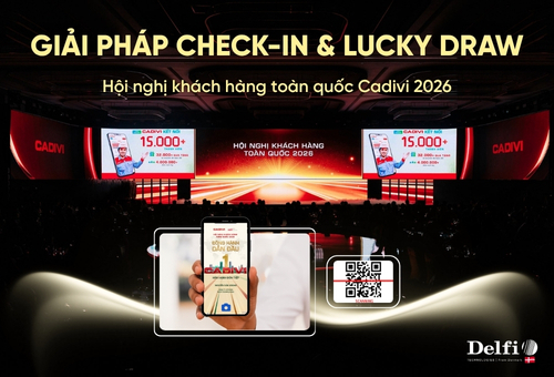 Giải pháp Check-in & Lucky Draw cho Hội nghị khách hàng CADIVI 2026