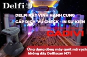 CADIVI ỨNG DỤNG DELFISCAN M71 TRONG QUY TRÌNH CHECK-IN SỰ KIỆN